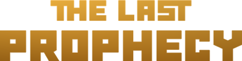 The Last Prophecy